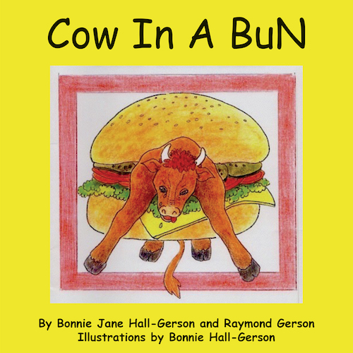 Cow in A Bun by Bonnie Jane Hall